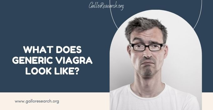 What Does Generic Viagra Look Like?