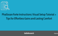 Phallosan Forte Instructions: Visual Setup Tutorial + Tips for Effortless Gains and Lasting Comfort