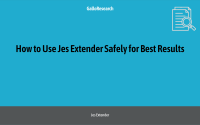 How to Use Jes Extender Safely for Best Results