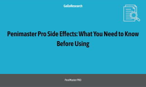 Penimaster Pro Side Effects: What You Need to Know Before Using