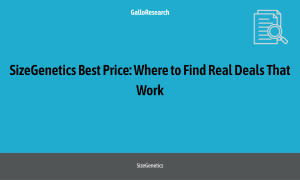 SizeGenetics Best Price: Where to Find Real Deals That Work
