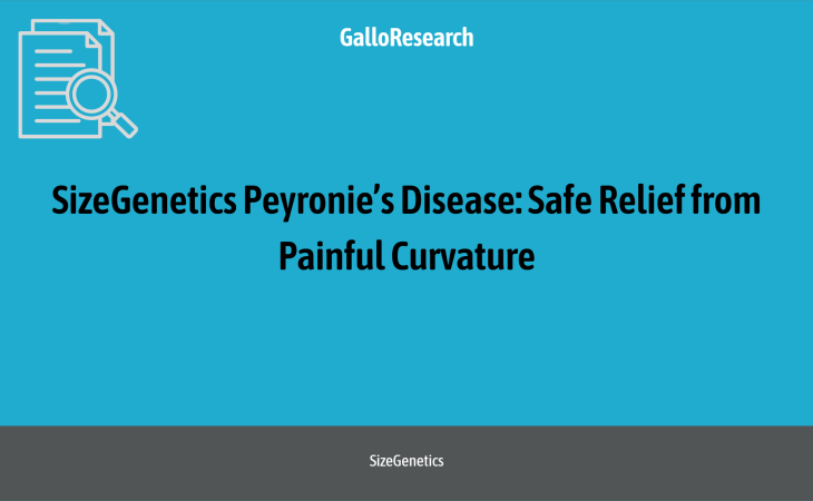 SizeGenetics Peyronie’s Disease: Safe Relief from Painful Curvature