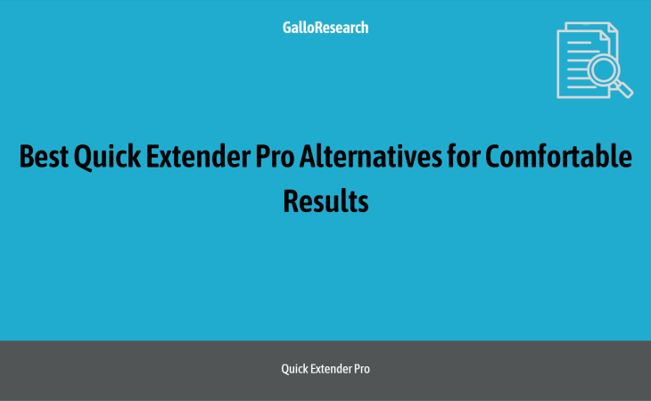 Best Quick Extender Pro Alternatives for Comfortable Results