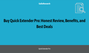 Buy Quick Extender Pro: Honest Review, Benefits, and Best Deals