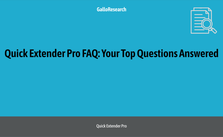 Quick Extender Pro FAQ: Your Top Questions Answered