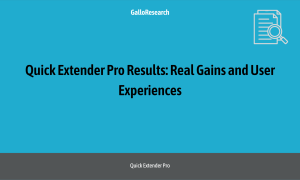 Quick Extender Pro Results: Real Gains and User Experiences