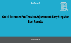 Quick Extender Pro Tension Adjustment: Easy Steps for Best Results
