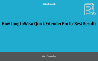 How Long to Wear Quick Extender Pro for Best Results