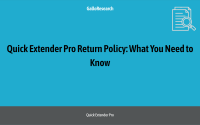 Quick Extender Pro Return Policy: What You Need to Know